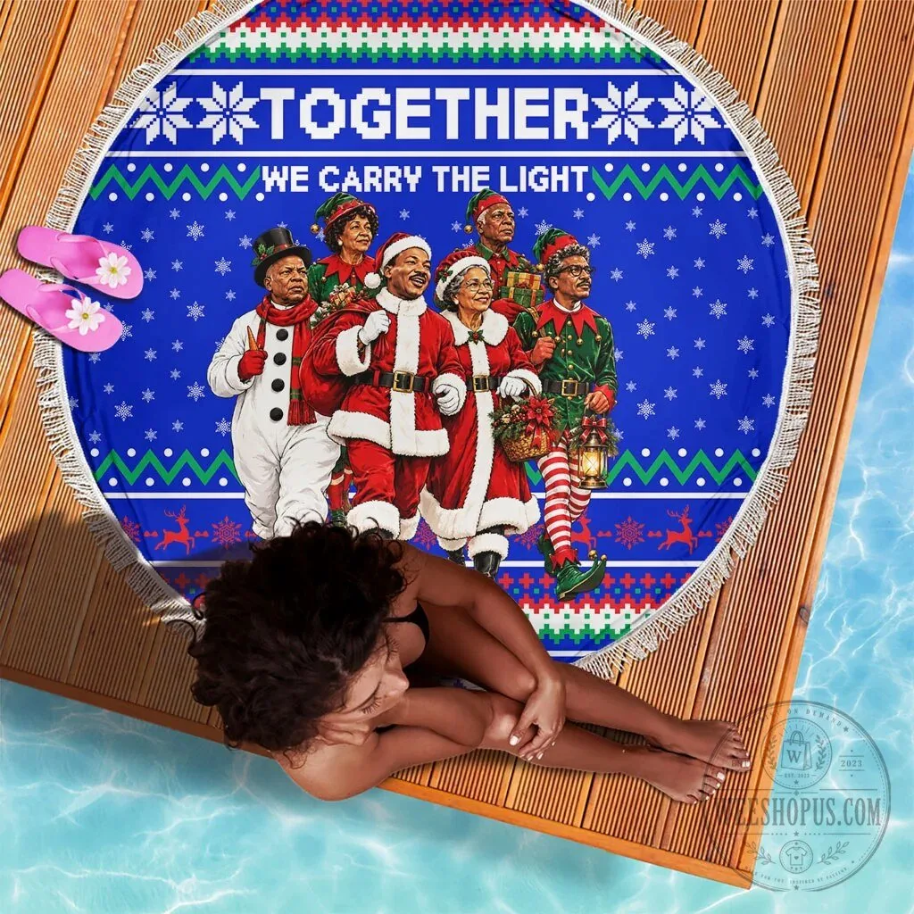 Civil Rights Leaders Christmas Together We Carry The Light Beach Blanket 8 Civil Rights Leaders Christmas Together We Carry The Light Beach Blanket