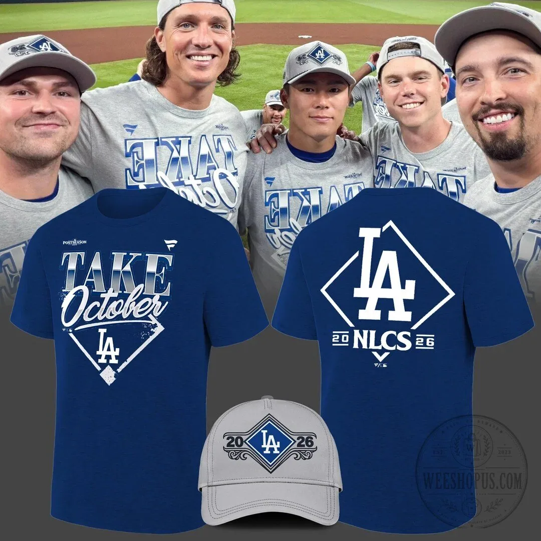 Los Angeles Dodgers 2026 NLCS Champions Take October Blue T-Shirt 6 Los Angeles Dodgers 2026 NLCS Champions Take October Blue T-Shirt
