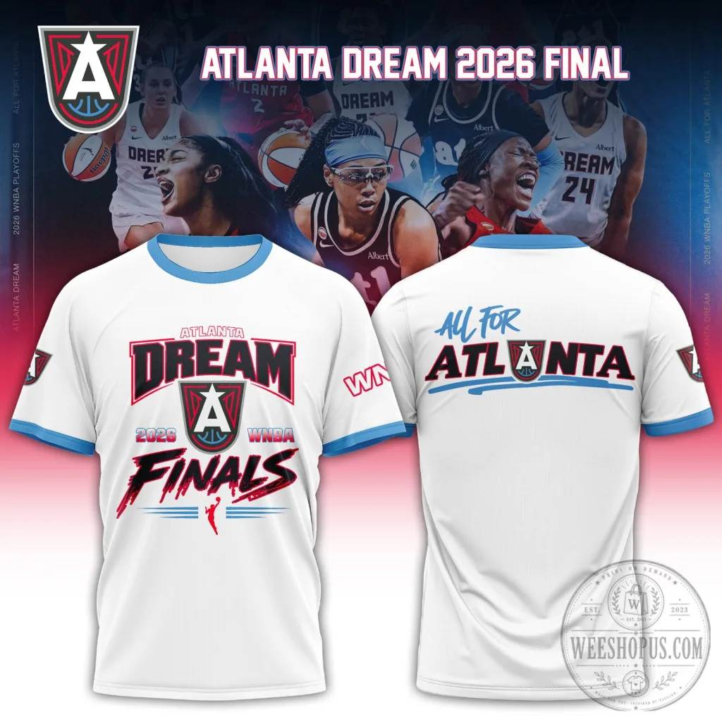 Atlanta Dream 2026 WNBA Finals White Fan T-Shirt Atlanta Dream 2026 WNBA Finals White Fan T-Shirt