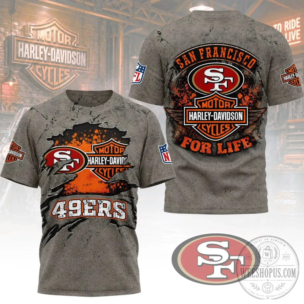 San Francisco 49ers Harley-Davidson Motorcycle For Life Football Fan T-Shirt San Francisco 49ers Harley-Davidson Motorcycle For Life Football Fan T-Shirt
