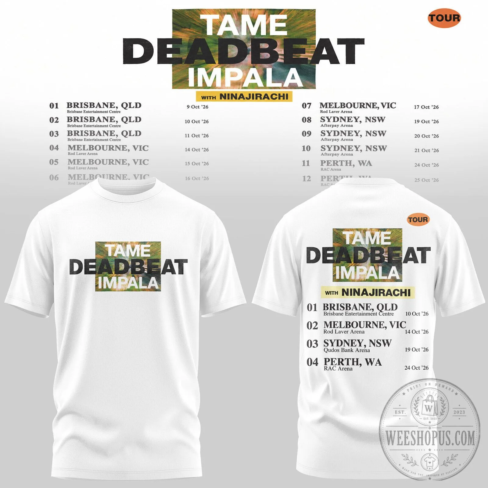 Tame Impala Deadbeat Australia Tour 2026 Concert Dates White T-Shirt 1 Tame Impala Deadbeat Australia Tour 2026 Concert Dates White T-Shirt